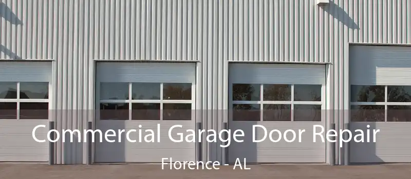  Commercial Garage Door Repair Florence - AL