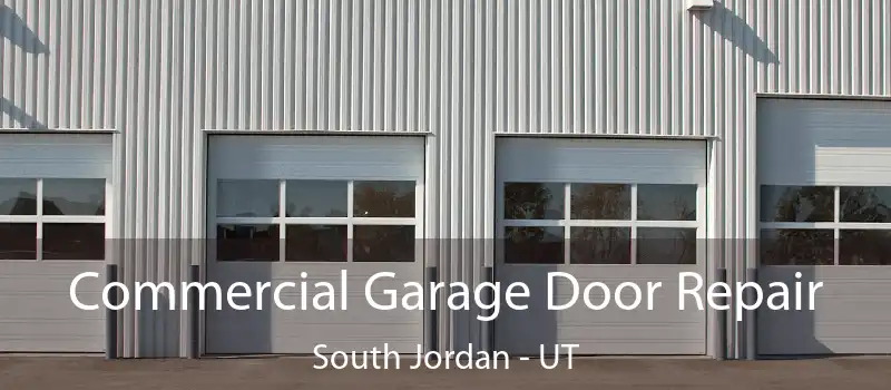 Commercial Garage Door Repair South Jordan - UT