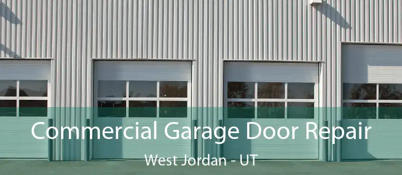  Commercial Garage Door Repair West Jordan - UT