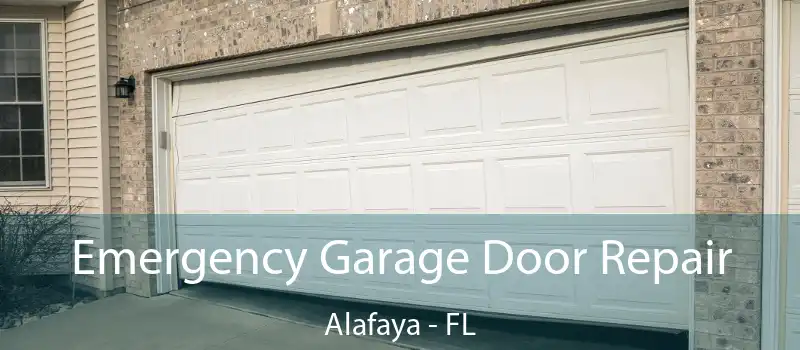  Emergency Garage Door Repair Alafaya - FL