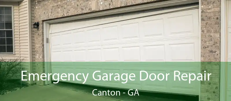  Emergency Garage Door Repair Canton - GA