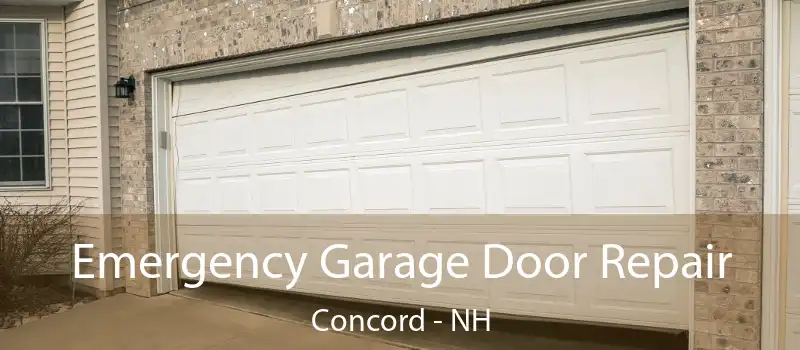  Emergency Garage Door Repair Concord - NH