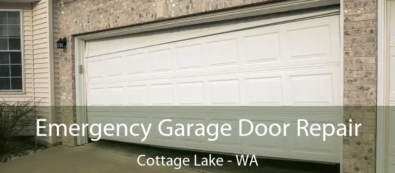  Emergency Garage Door Repair Cottage Lake - WA