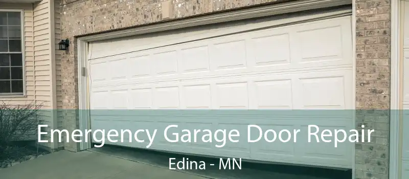  Emergency Garage Door Repair Edina - MN