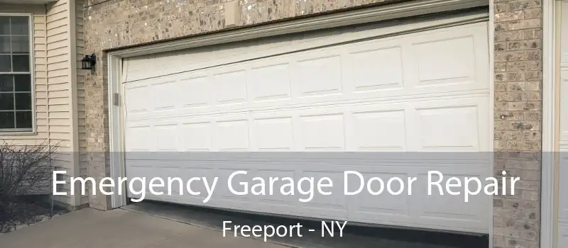  Emergency Garage Door Repair Freeport - NY