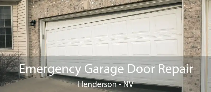  Emergency Garage Door Repair Henderson - NV