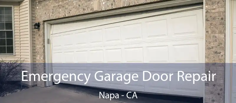  Emergency Garage Door Repair Napa - CA
