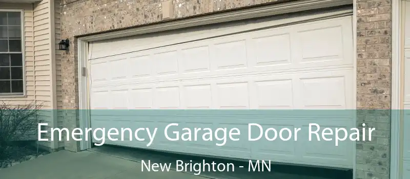 Emergency Garage Door Repair New Brighton - MN
