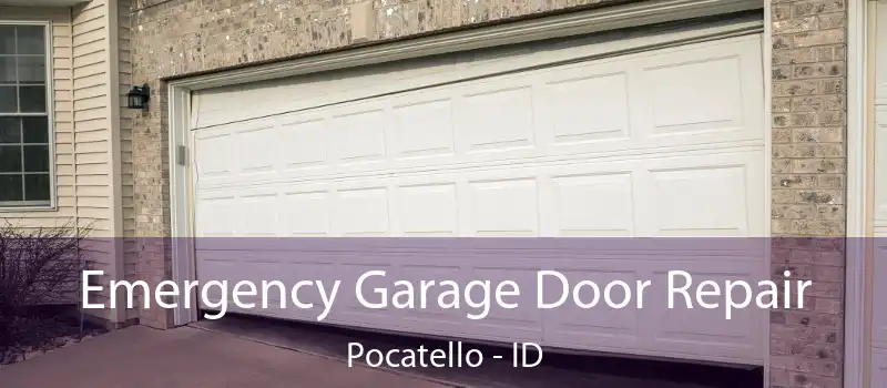  Emergency Garage Door Repair Pocatello - ID