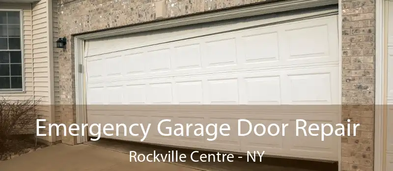  Emergency Garage Door Repair Rockville Centre - NY