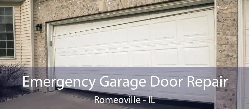  Emergency Garage Door Repair Romeoville - IL