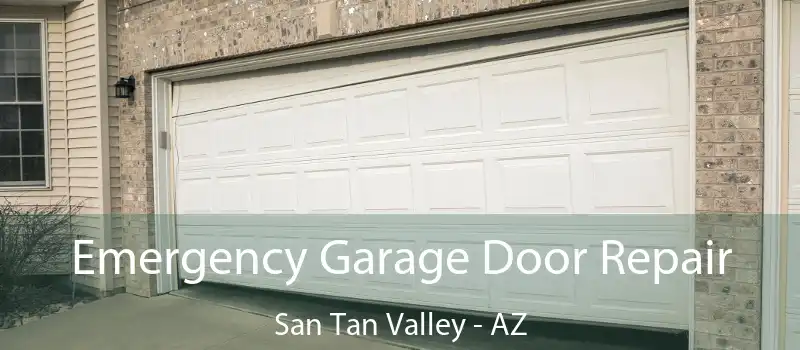  Emergency Garage Door Repair San Tan Valley - AZ