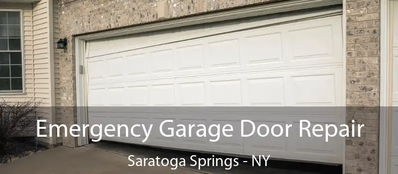  Emergency Garage Door Repair Saratoga Springs - NY