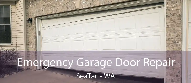  Emergency Garage Door Repair SeaTac - WA