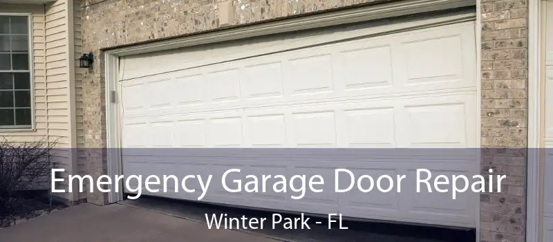  Emergency Garage Door Repair Winter Park - FL