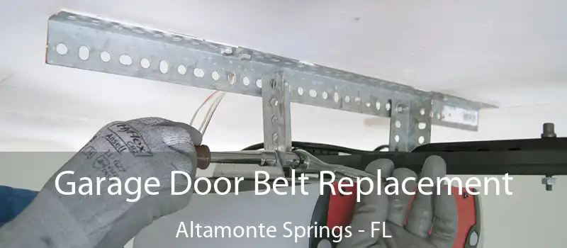  Garage Door Belt Replacement Altamonte Springs - FL