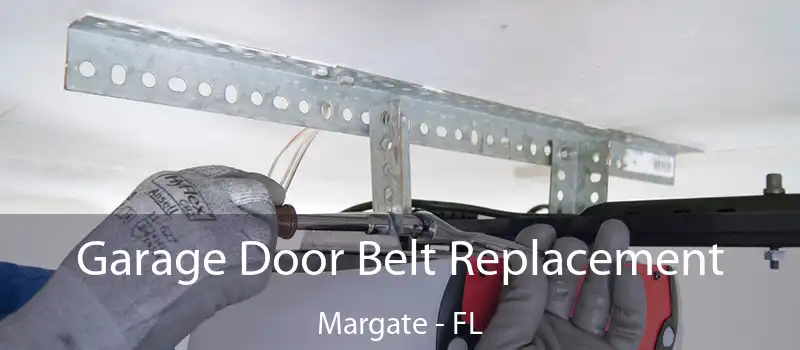  Garage Door Belt Replacement Margate - FL