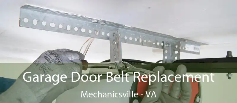  Garage Door Belt Replacement Mechanicsville - VA