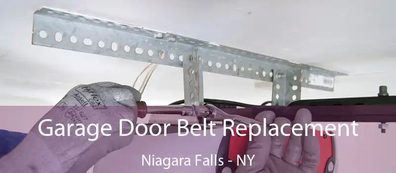  Garage Door Belt Replacement Niagara Falls - NY