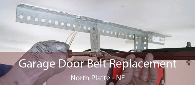  Garage Door Belt Replacement North Platte - NE