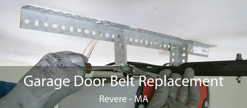  Garage Door Belt Replacement Revere - MA