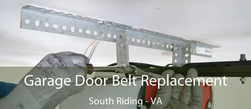  Garage Door Belt Replacement South Riding - VA
