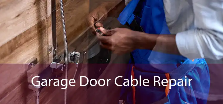  Garage Door Cable Repair 