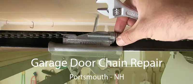  Garage Door Chain Repair Portsmouth - NH