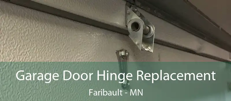  Garage Door Hinge Replacement Faribault - MN