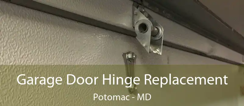  Garage Door Hinge Replacement Potomac - MD