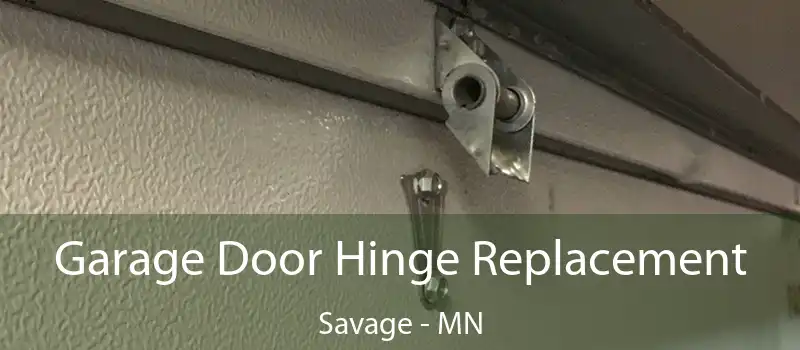  Garage Door Hinge Replacement Savage - MN