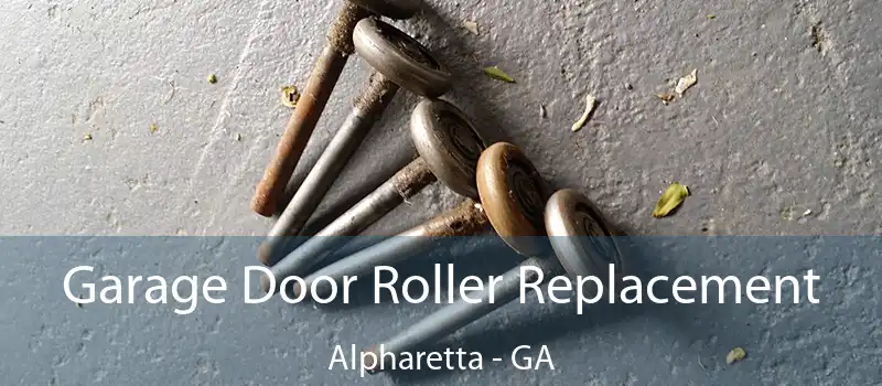  Garage Door Roller Replacement Alpharetta - GA