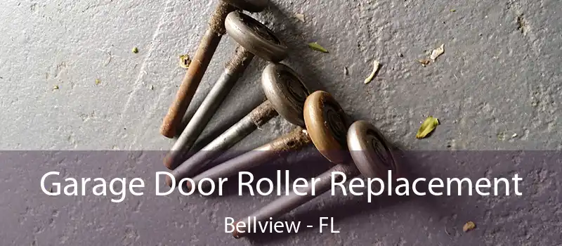  Garage Door Roller Replacement Bellview - FL
