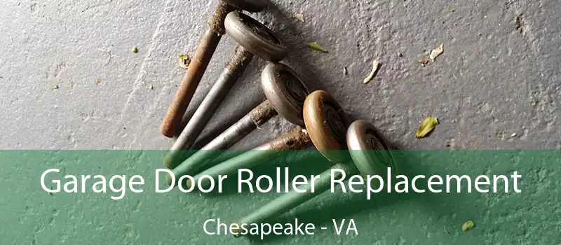  Garage Door Roller Replacement Chesapeake - VA