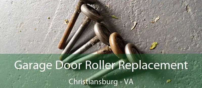  Garage Door Roller Replacement Christiansburg - VA