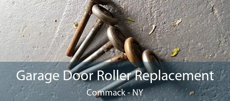  Garage Door Roller Replacement Commack - NY