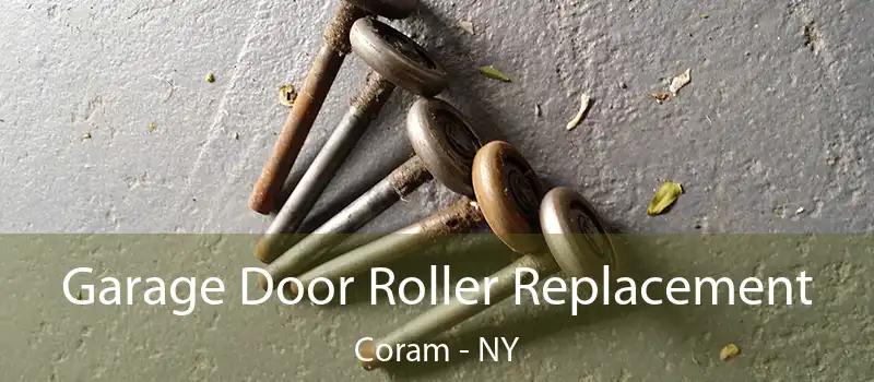  Garage Door Roller Replacement Coram - NY