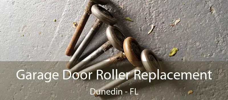  Garage Door Roller Replacement Dunedin - FL