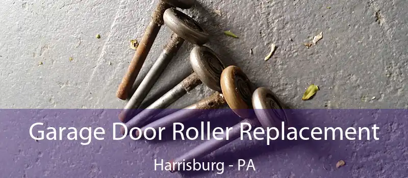 Garage Door Roller Replacement Harrisburg - PA