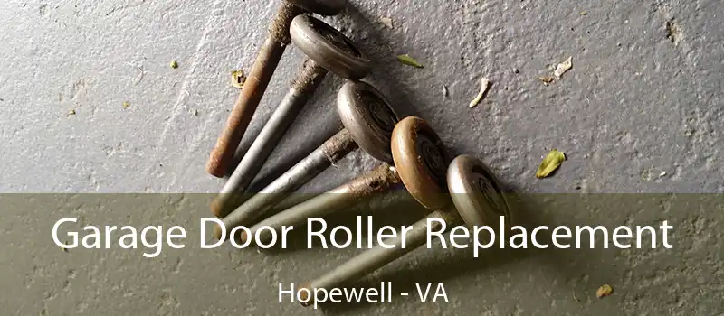  Garage Door Roller Replacement Hopewell - VA