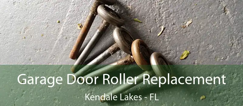  Garage Door Roller Replacement Kendale Lakes - FL