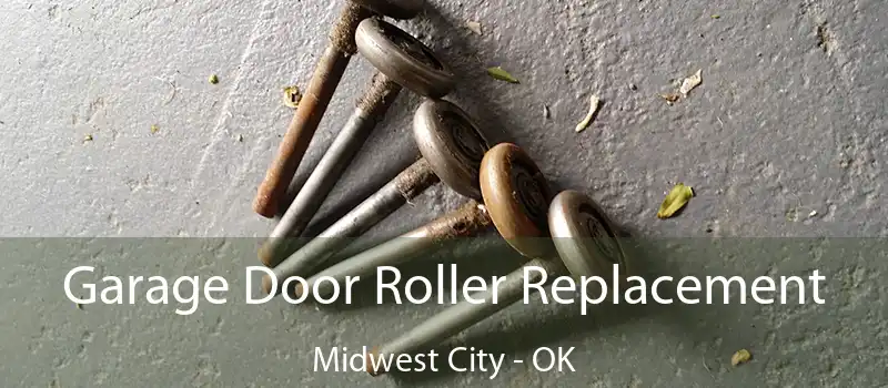  Garage Door Roller Replacement Midwest City - OK