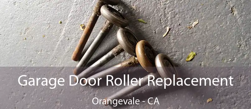 Garage Door Roller Replacement Orangevale - CA