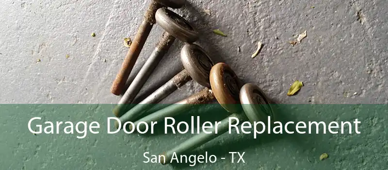  Garage Door Roller Replacement San Angelo - TX