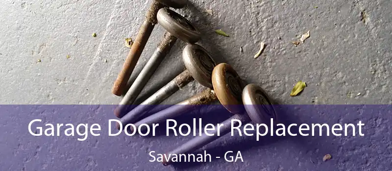  Garage Door Roller Replacement Savannah - GA