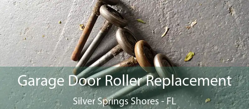  Garage Door Roller Replacement Silver Springs Shores - FL