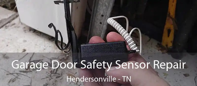  Garage Door Safety Sensor Repair Hendersonville - TN