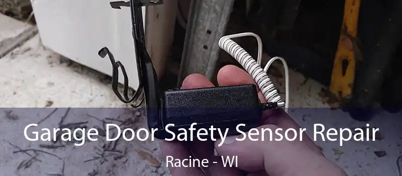  Garage Door Safety Sensor Repair Racine - WI