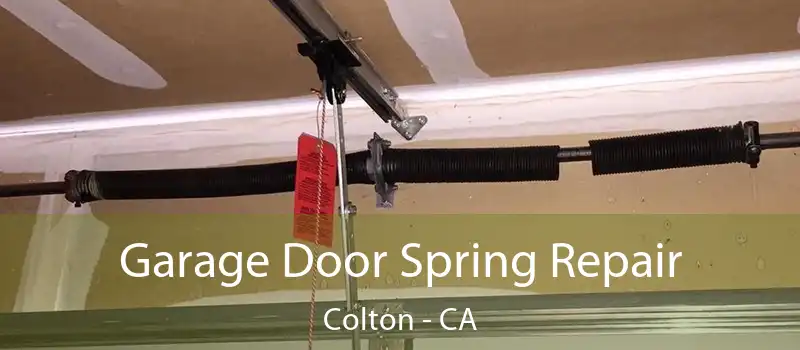  Garage Door Spring Repair Colton - CA