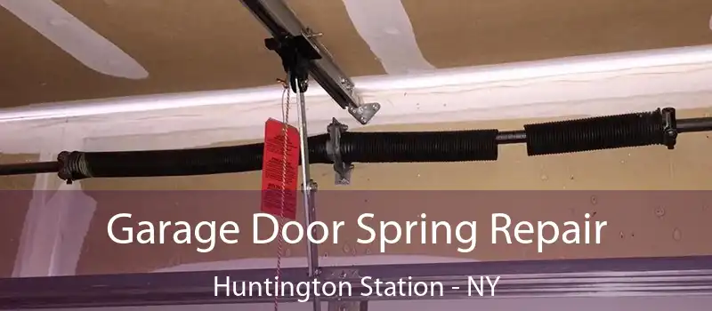  Garage Door Spring Repair Huntington Station - NY